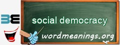 WordMeaning blackboard for social democracy